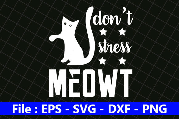 Cat Design, Don t Stress Meowt Review