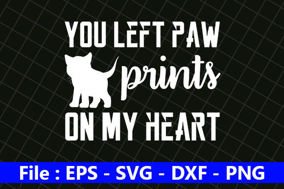 Cat Design Leftpaw Prints on My Heart