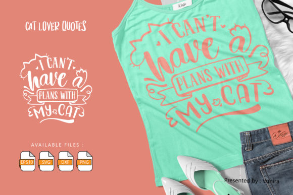 I Can't Have Plans with My Cat Embroidery Design Review