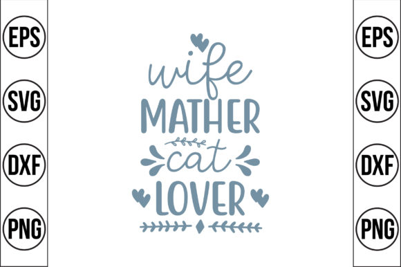 Wife Mather Cat Lover Embroidery Design Review